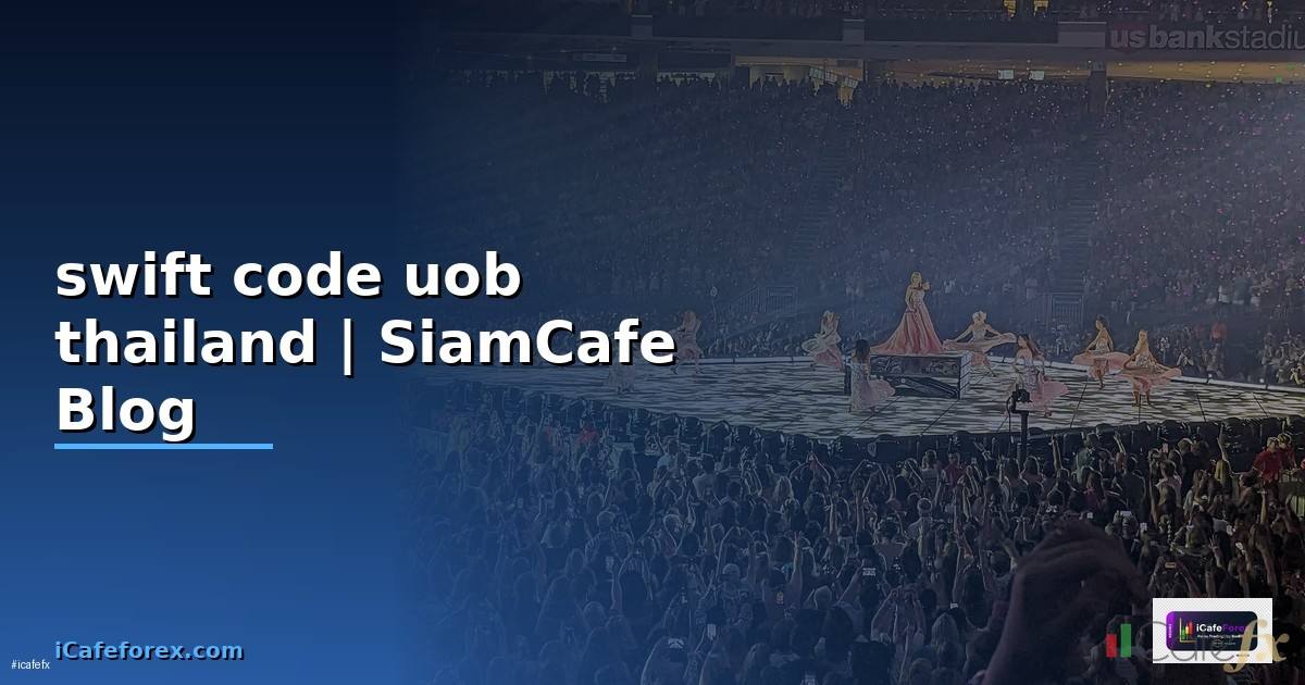 swift code uob thailand