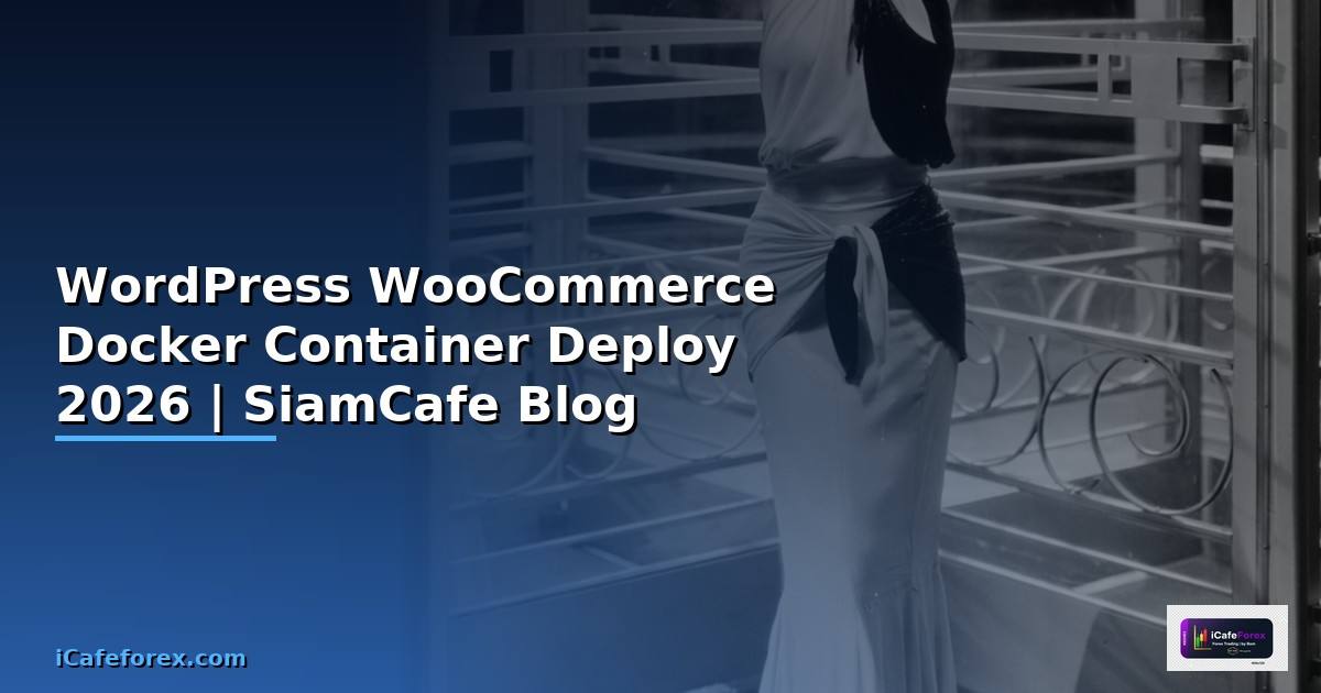 WordPress WooCommerce Docker Container Deploy