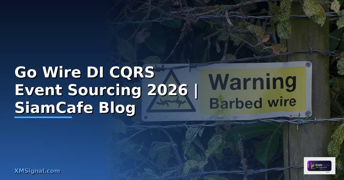 Go Wire DI CQRS Event Sourcing