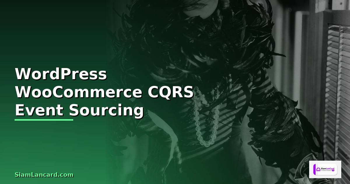 WordPress WooCommerce CQRS Event Sourcing —
