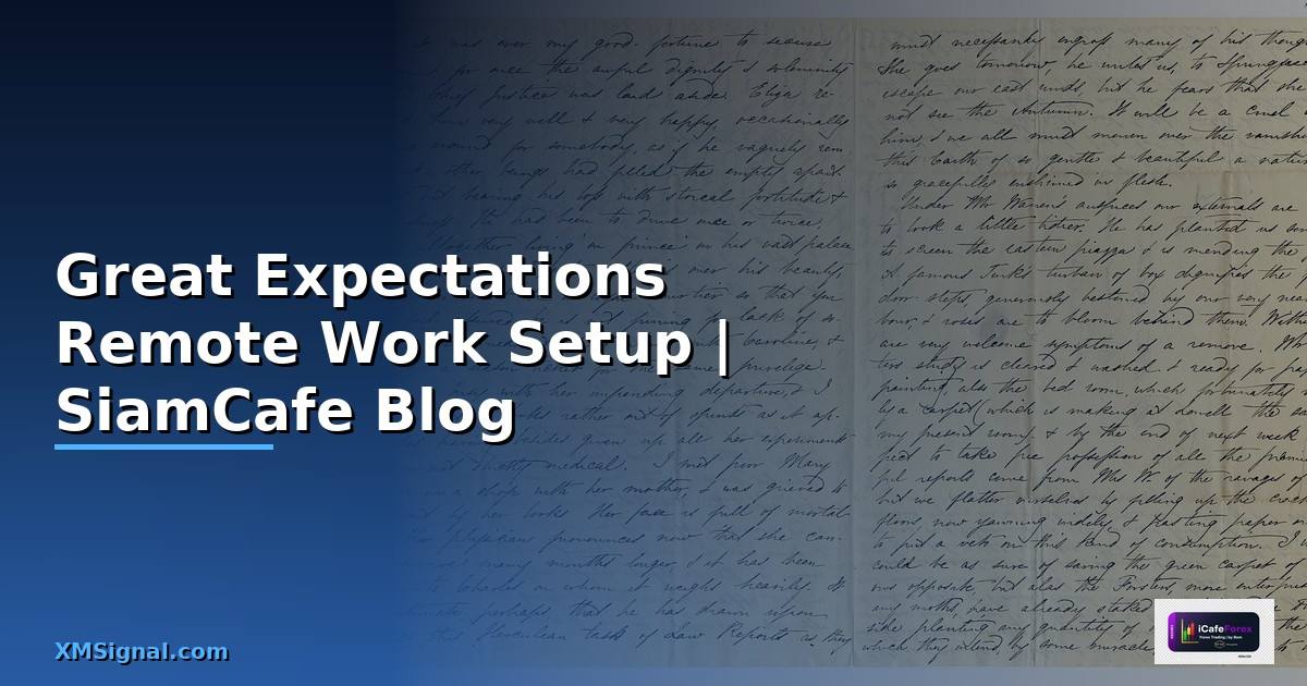 Great Expectations Remote Work Setup