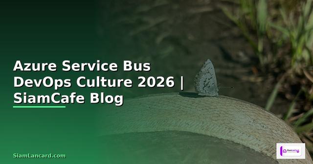 Azure Service Bus DevOps Culture