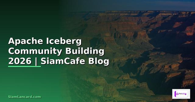 Apache Iceberg Community Building