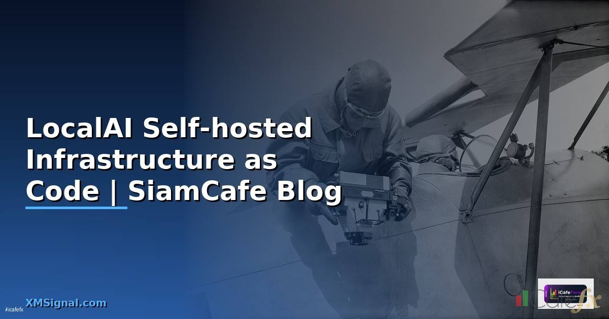 LocalAI Self-hosted Infrastructure as Code