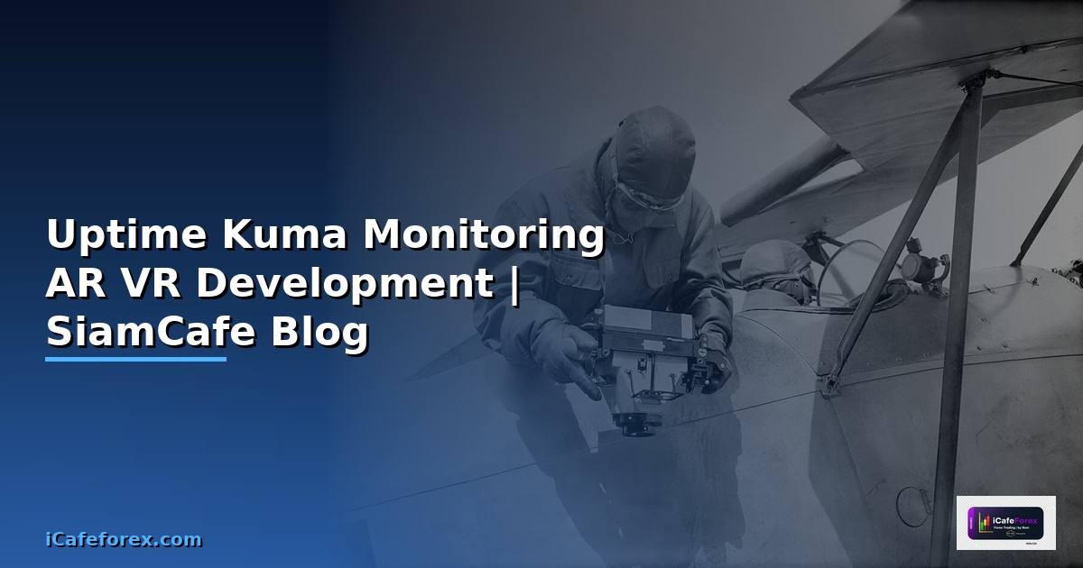 Uptime Kuma Monitoring AR VR Development