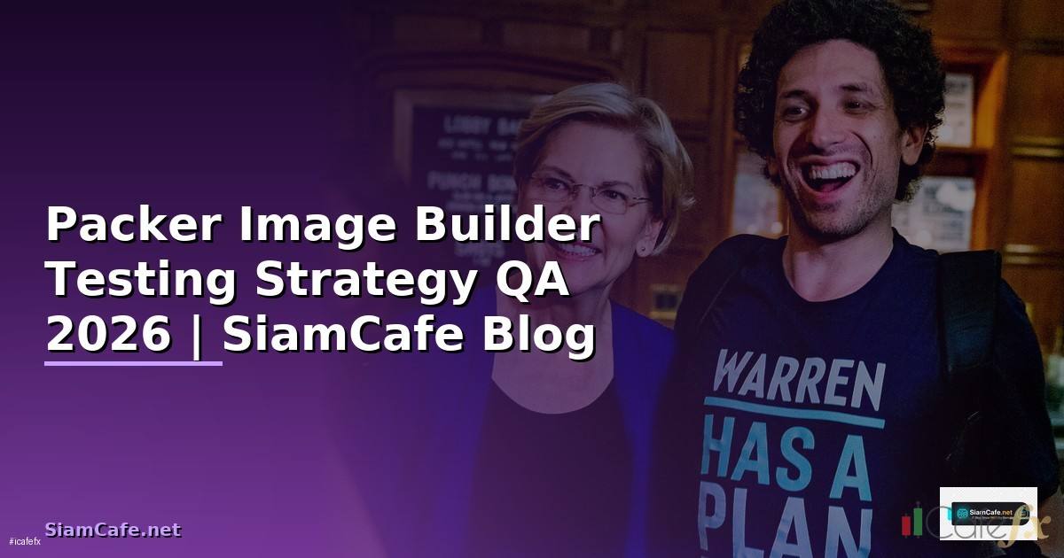 Packer Image Builder Testing Strategy QA