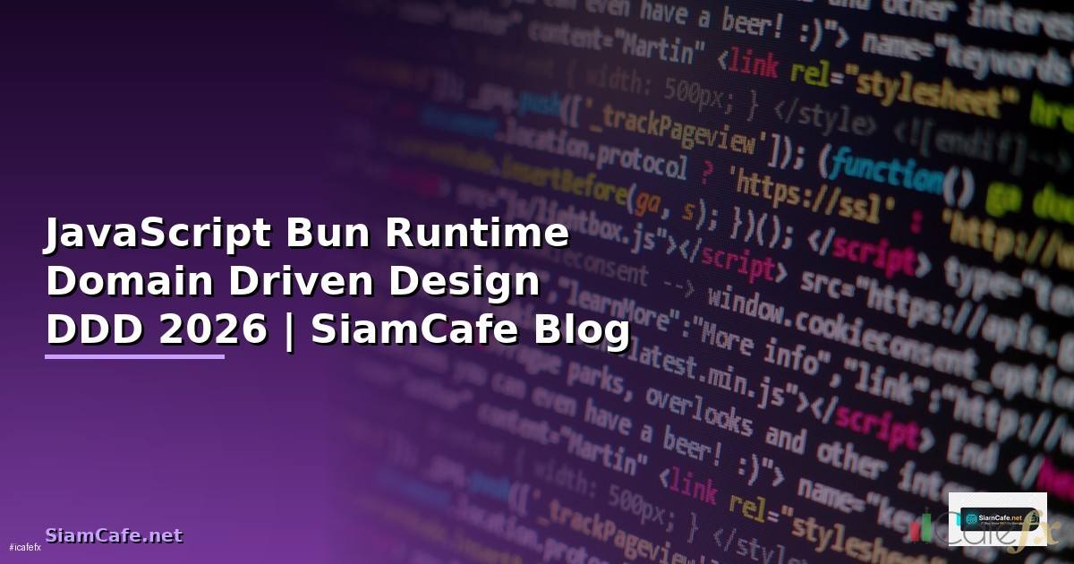 JavaScript Bun Runtime Domain Driven Design DDD