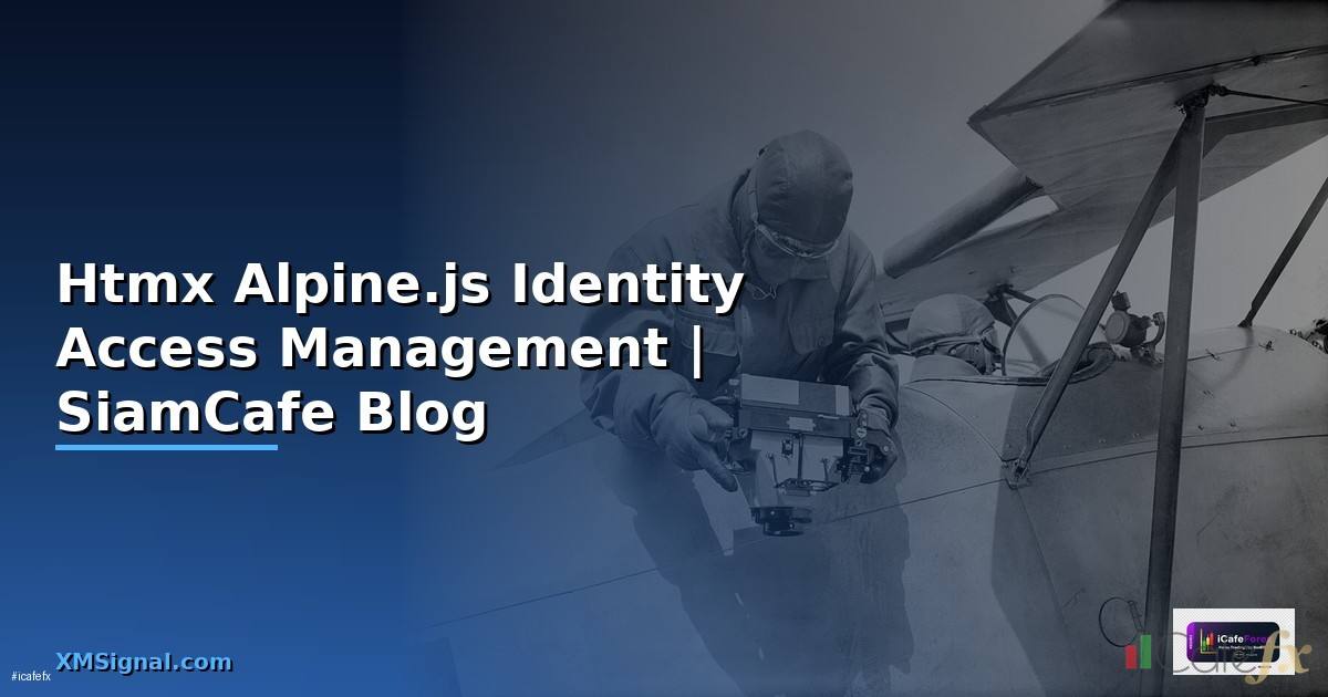 Htmx Alpine.js Identity Access Management