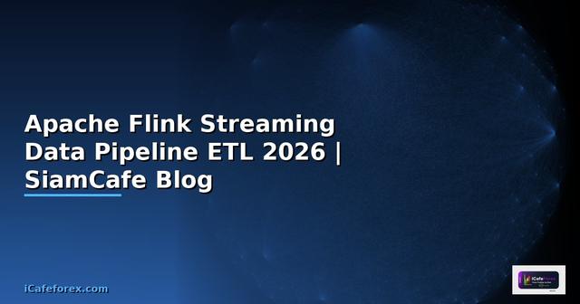 Apache Flink Streaming Data Pipeline ETL