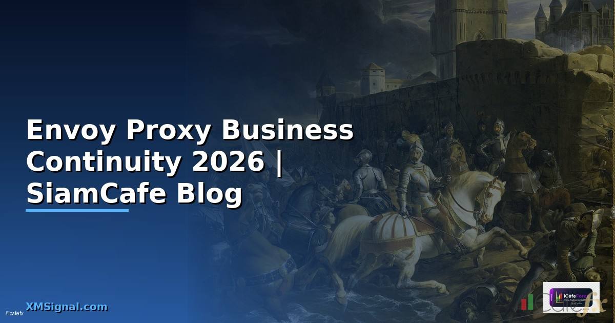 Envoy Proxy Business Continuity