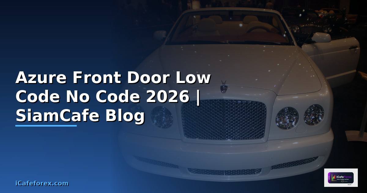 Azure Front Door Low Code No Code