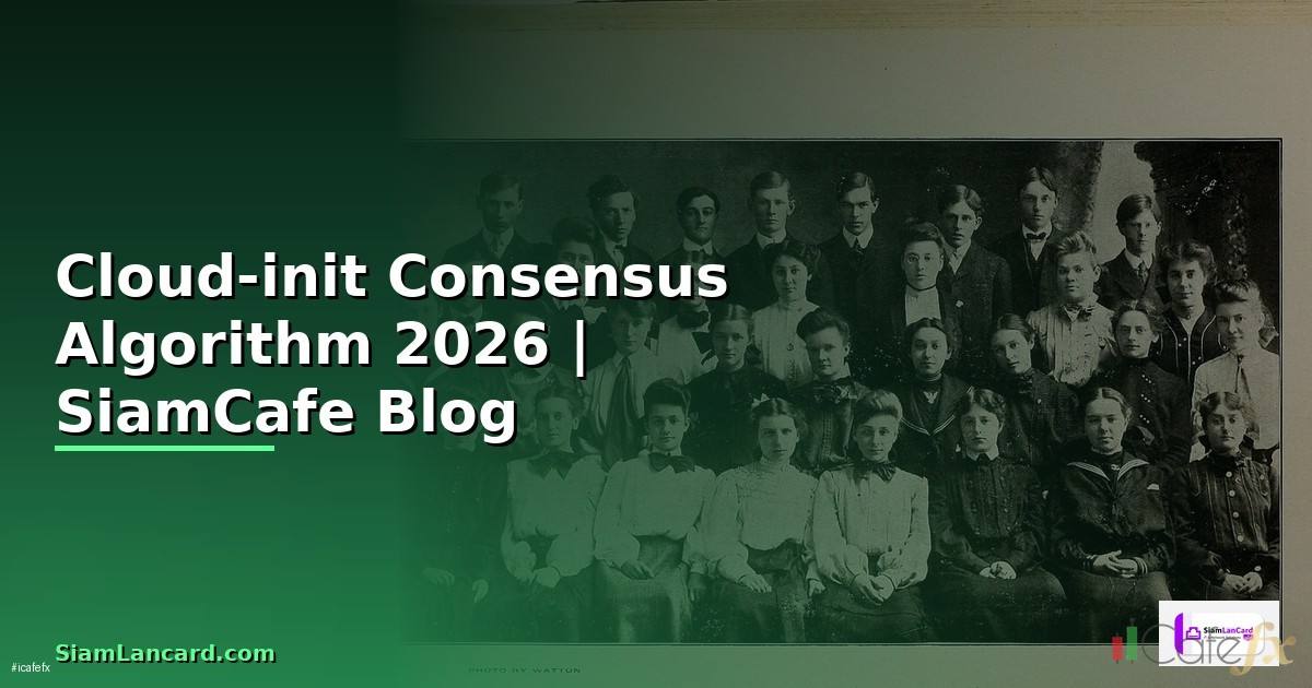 Cloud-init Consensus Algorithm