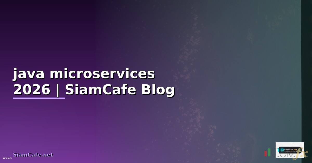 java microservices คือ