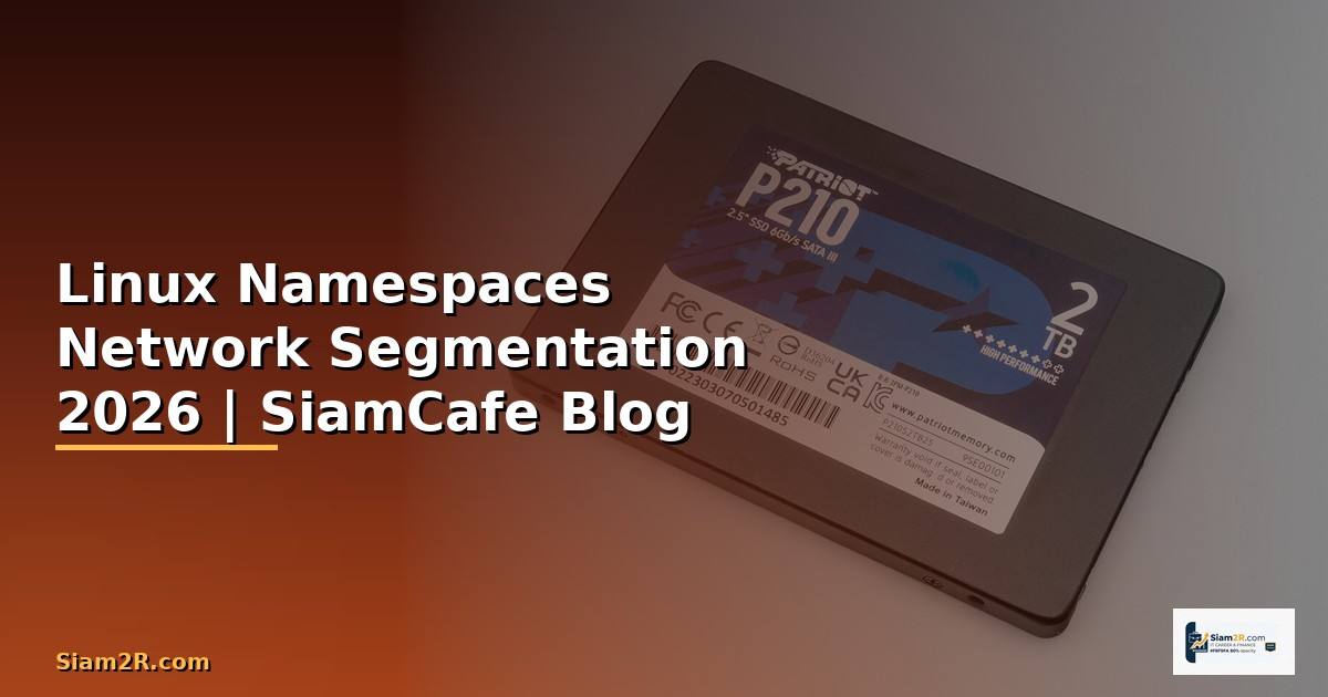 Linux Namespaces Network Segmentation