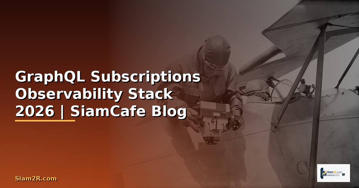 GraphQL Subscriptions Observability Stack