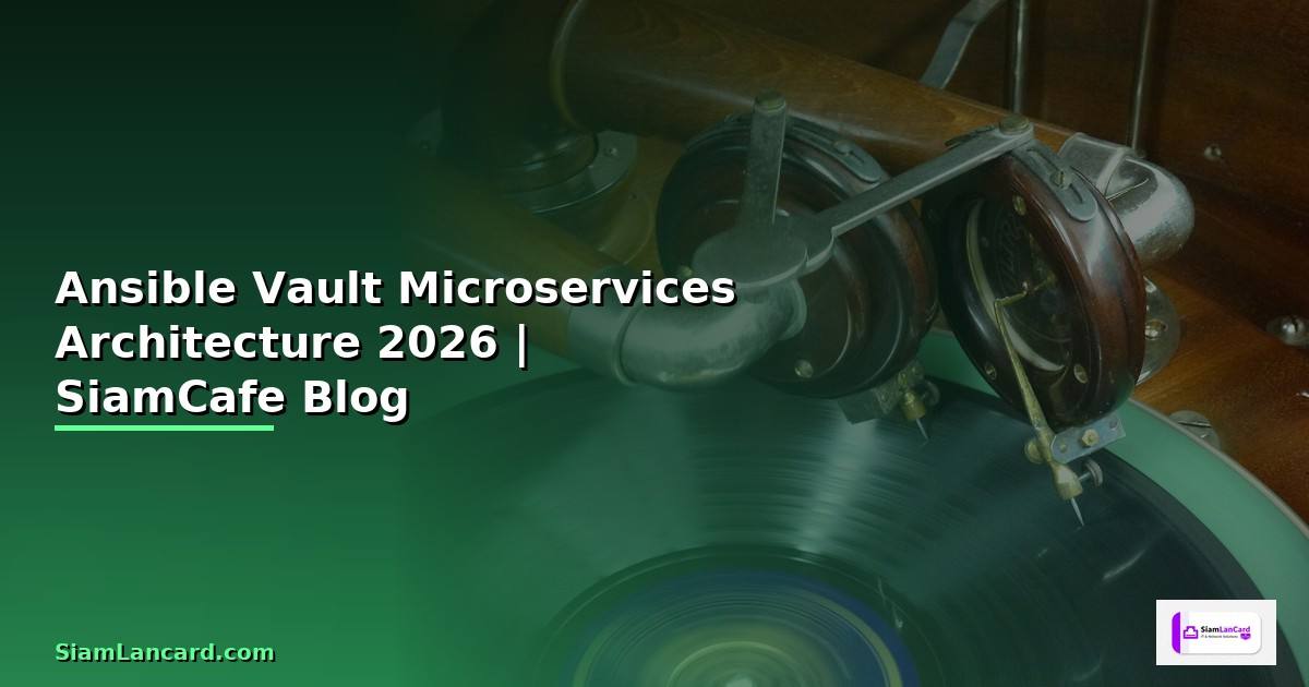 Ansible Vault Microservices Architecture