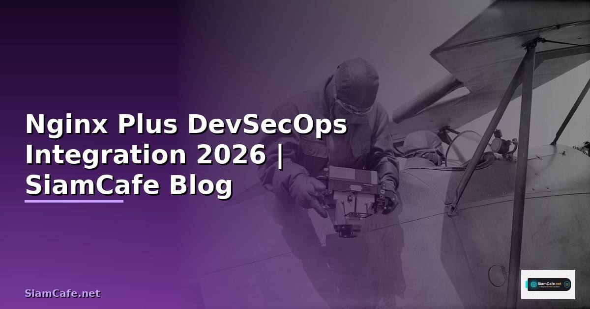 Nginx Plus DevSecOps Integration