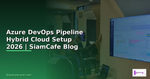 Azure DevOps Pipeline Hybrid Cloud Setup