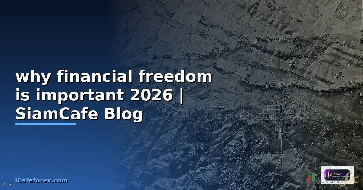 why financial freedom is important