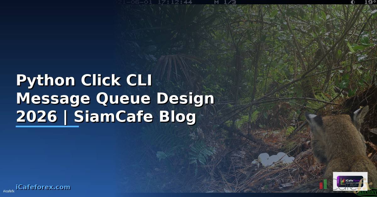 Python Click CLI Message Queue Design