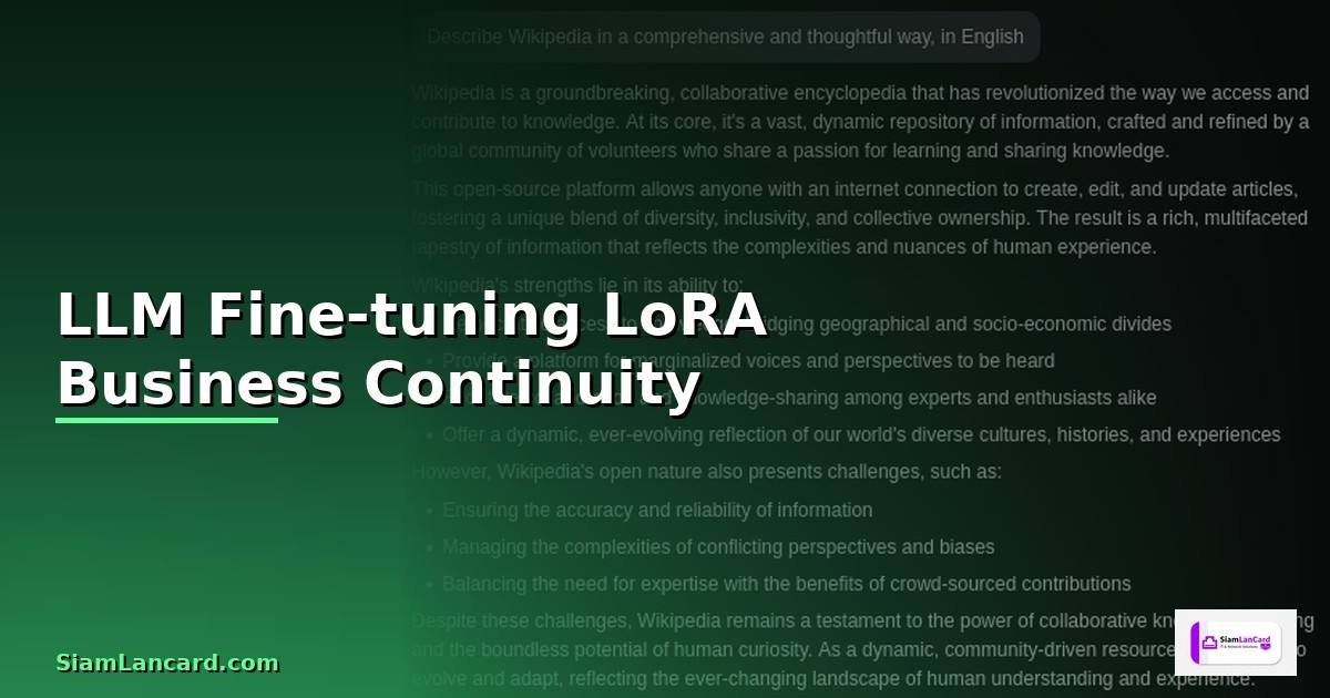 LLM Fine-tuning LoRA Business Continuity —