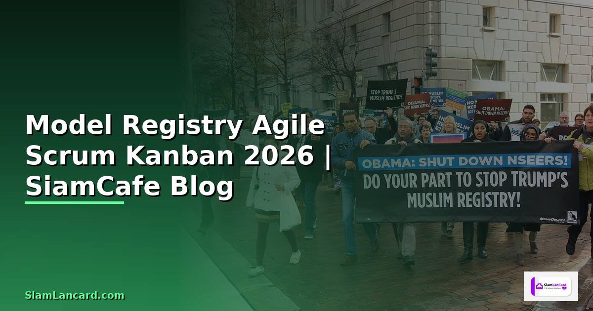 Model Registry Agile Scrum Kanban —