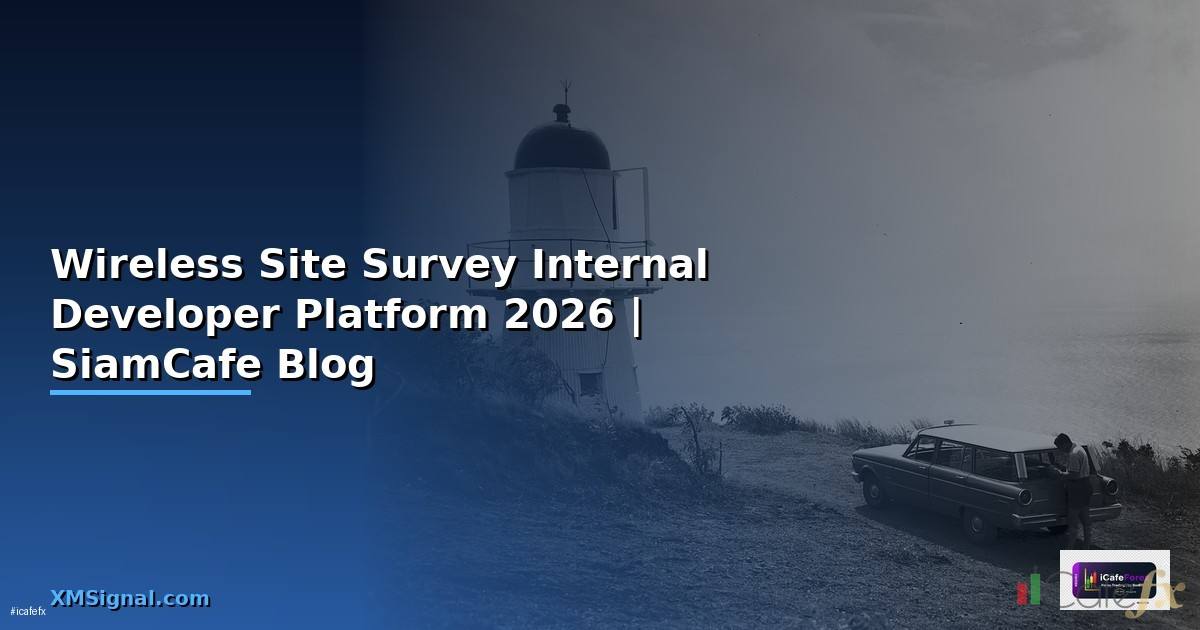 Wireless Site Survey Internal Developer Platform