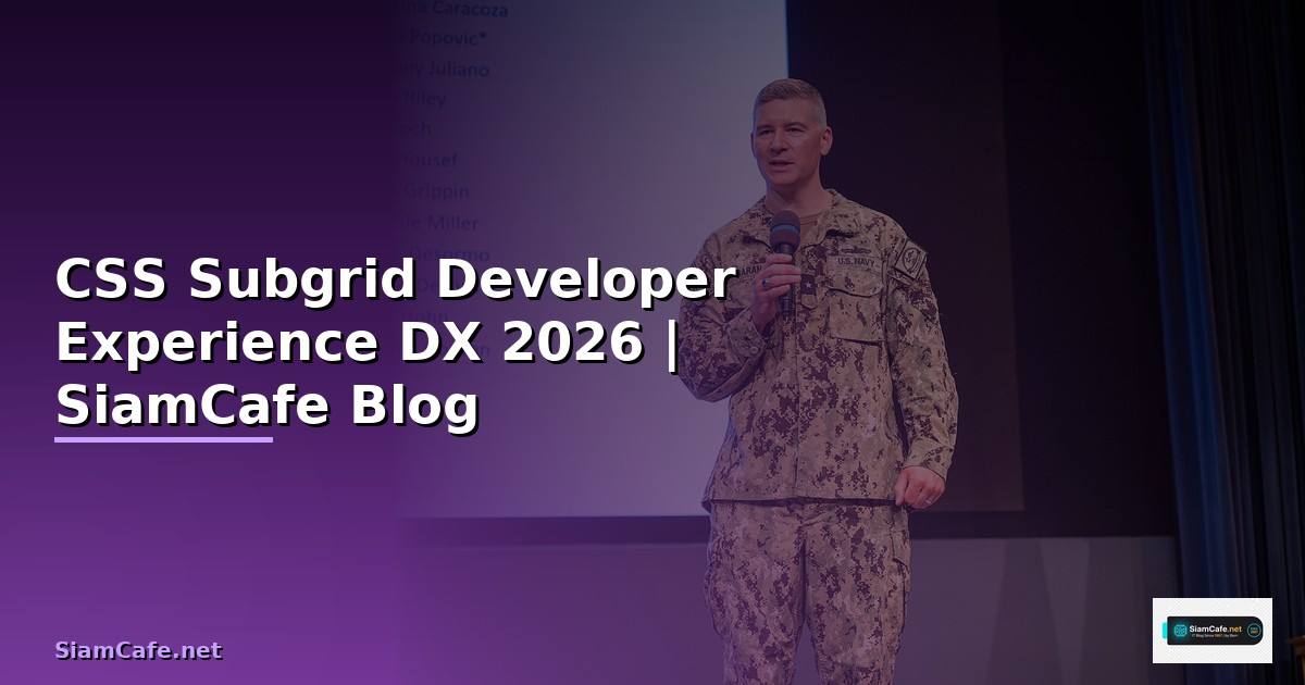 CSS Subgrid Developer Experience DX