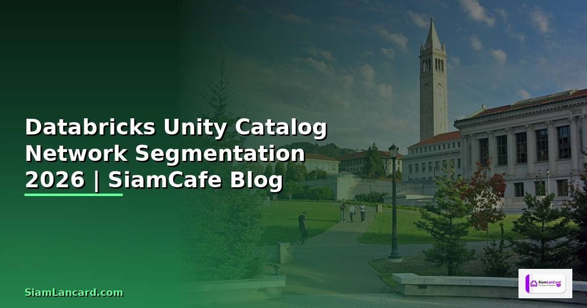 Databricks Unity Catalog Network Segmentation