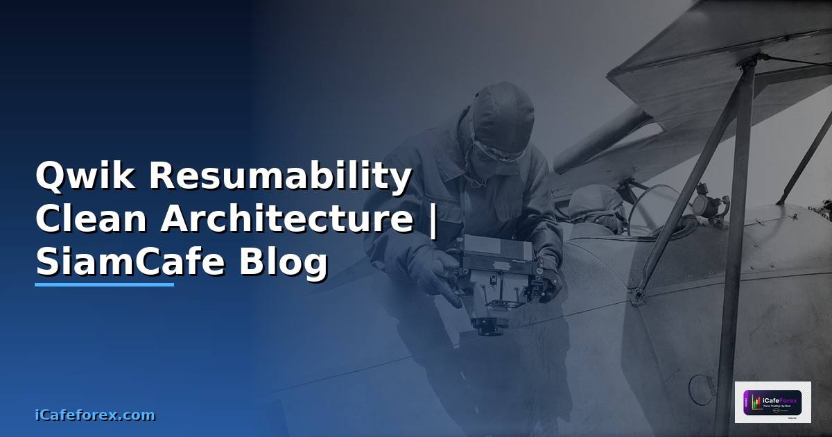 Qwik Resumability Clean Architecture