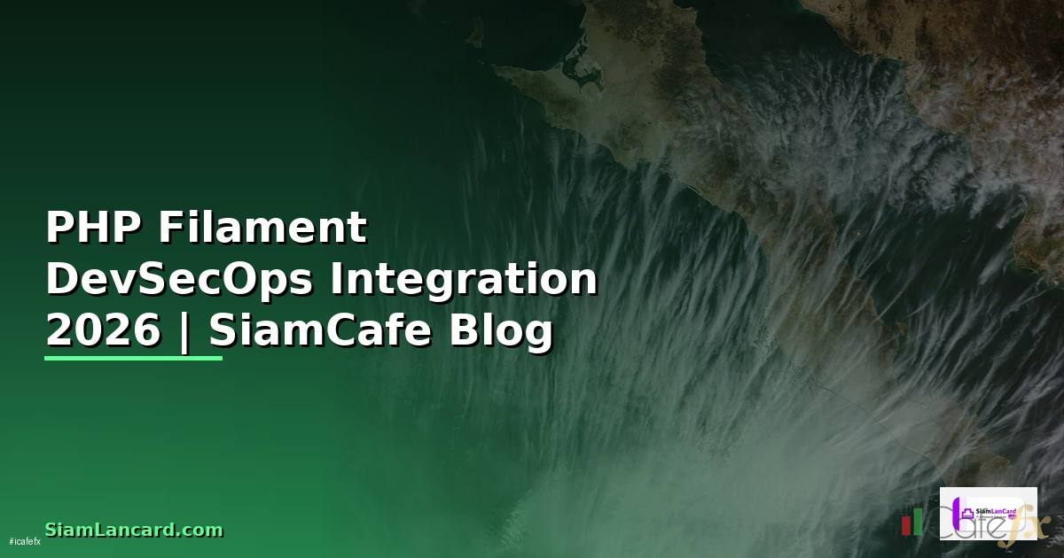 PHP Filament DevSecOps Integration