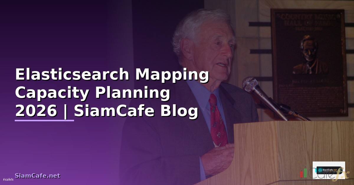 Elasticsearch Mapping Capacity Planning