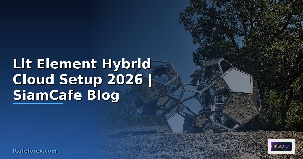 Lit Element Hybrid Cloud Setup