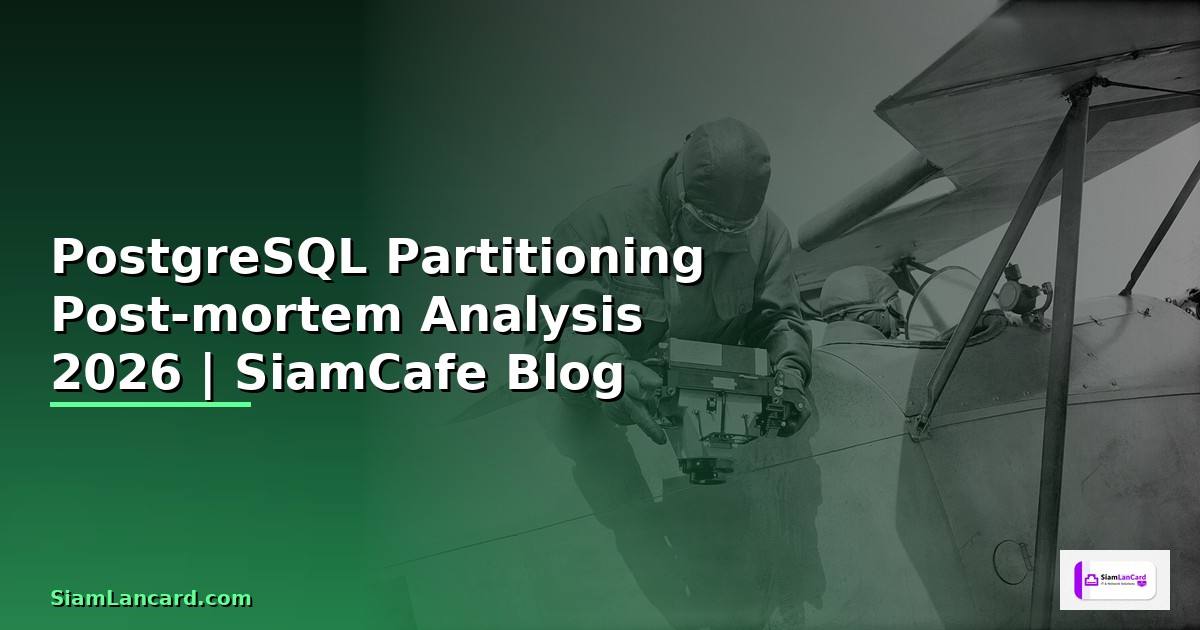 PostgreSQL Partitioning Post-mortem Analysis