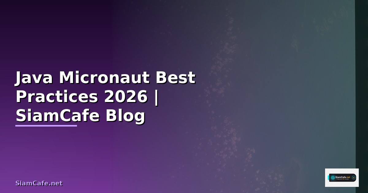 Java Micronaut Best Practices ที่ต้องรู้