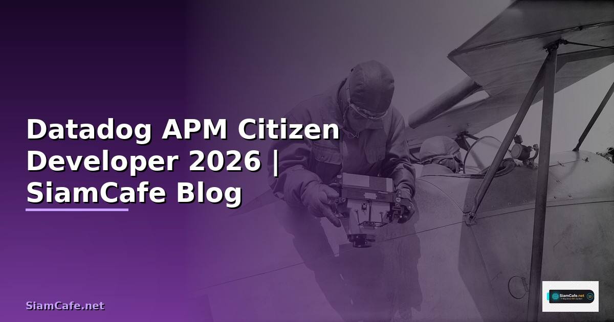 Datadog APM Citizen Developer