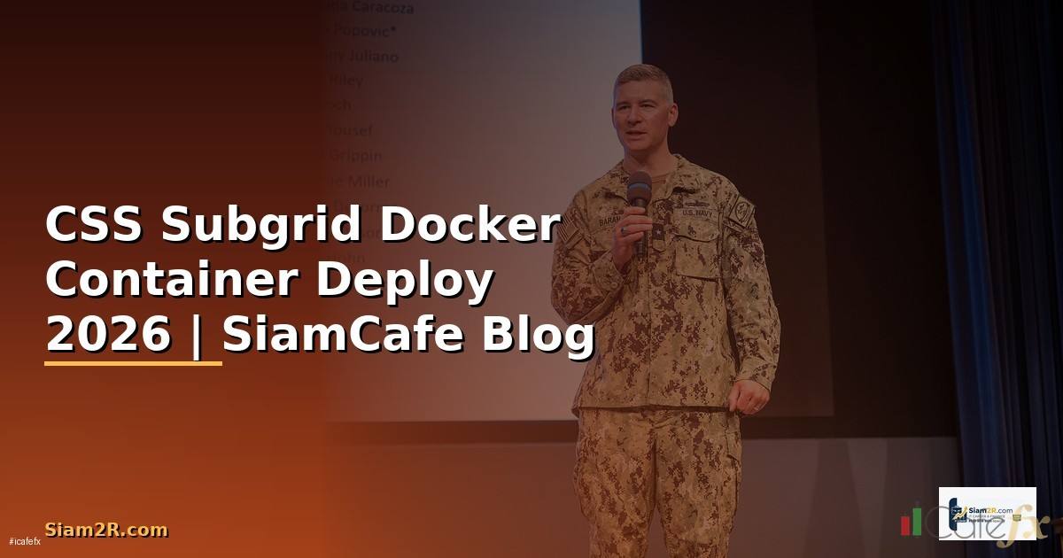 CSS Subgrid Docker Container Deploy