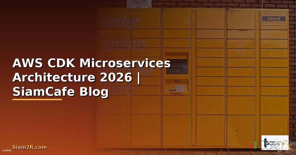 AWS CDK Microservices Architecture