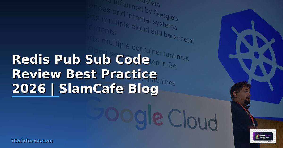Redis Pub Sub Code Review Best Practice