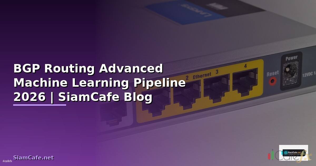 BGP Routing Advanced Machine Learning Pipeline