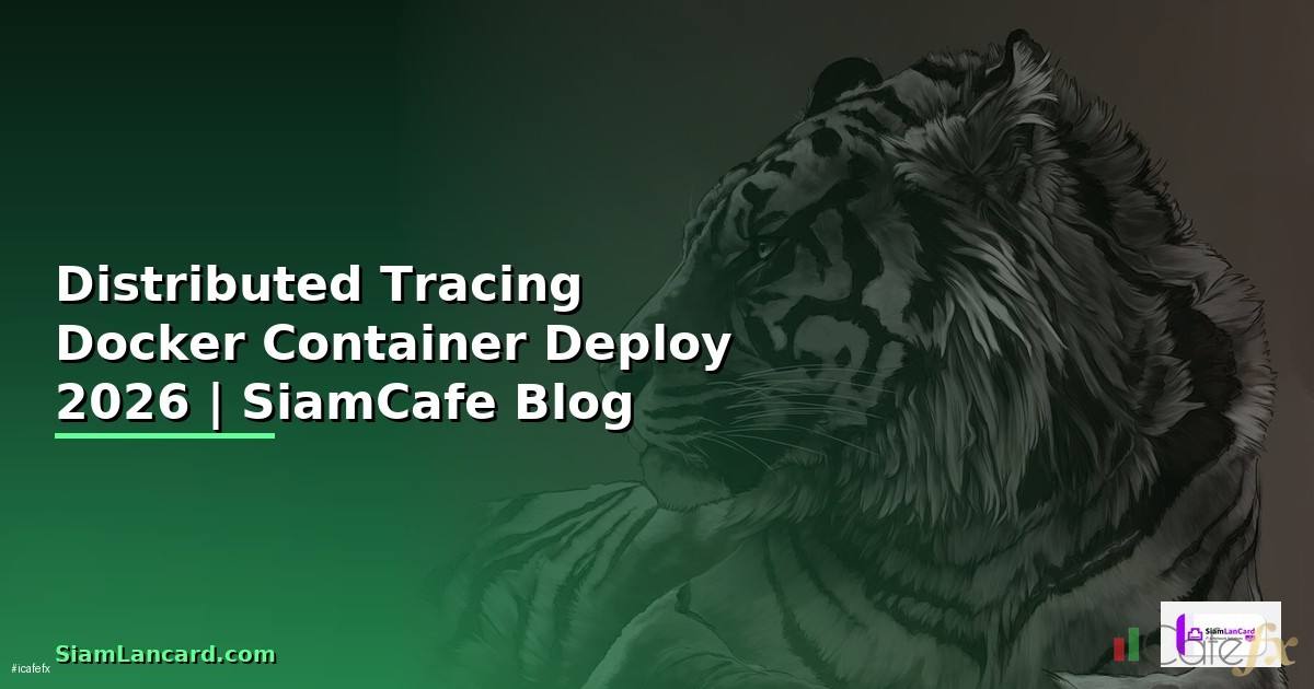 Distributed Tracing Docker Container Deploy