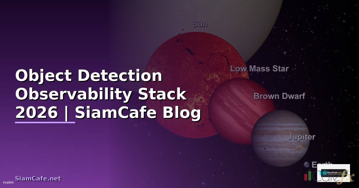 Object Detection Observability Stack