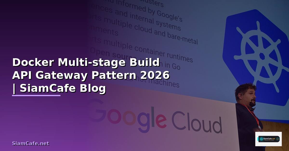 Docker Multi-stage Build API Gateway Pattern