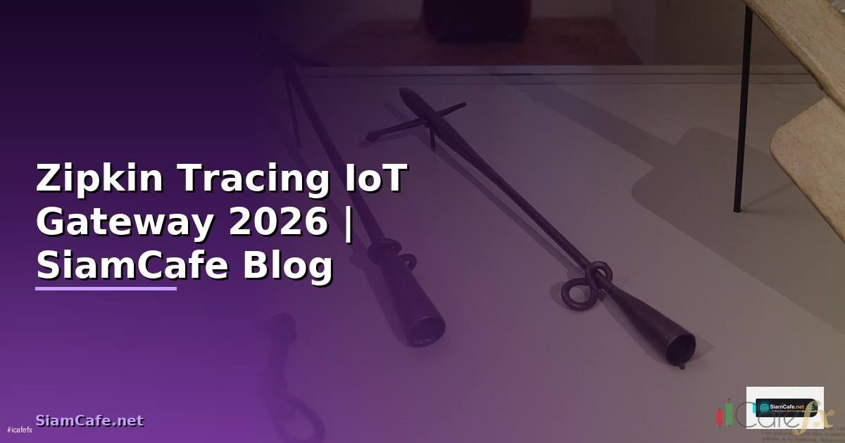 Zipkin Tracing IoT Gateway