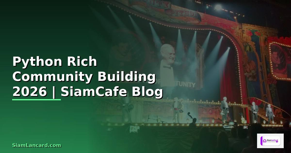 Python Rich Community Building