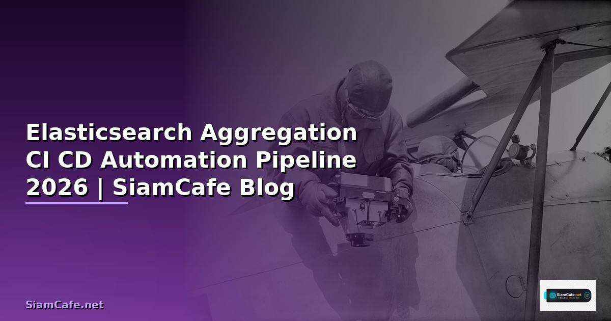 Elasticsearch Aggregation CI CD Automation
