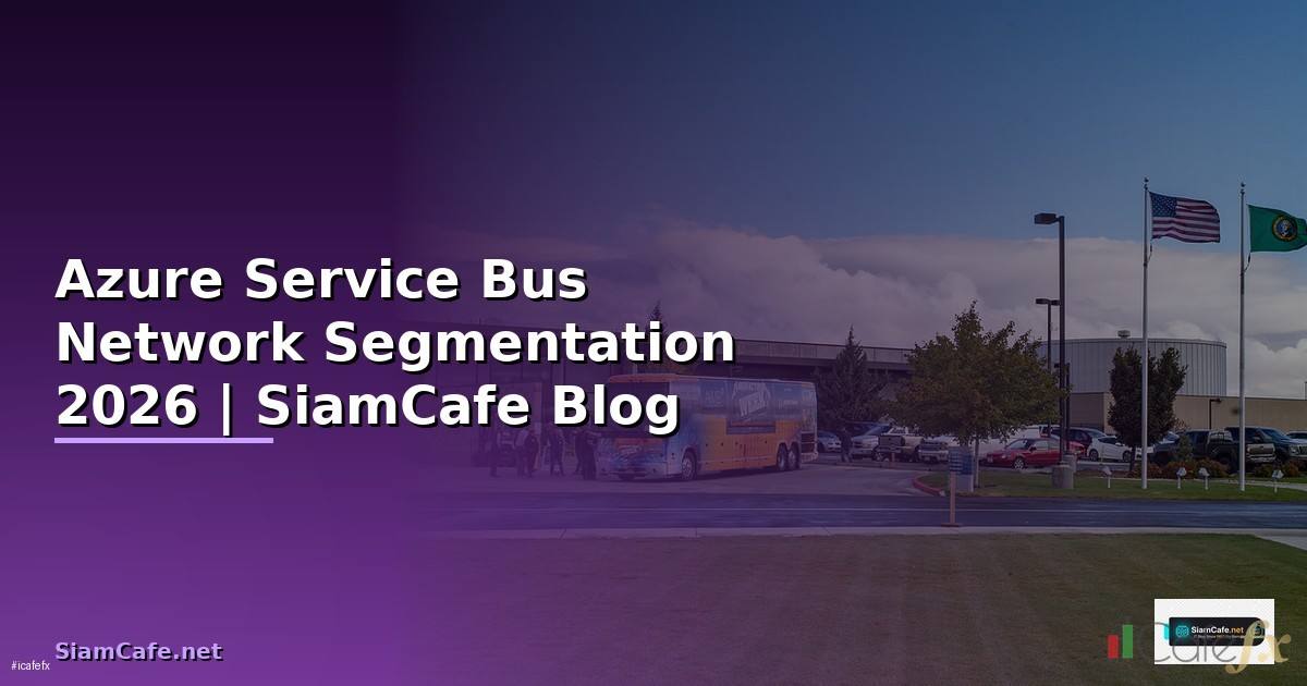 Azure Service Bus Network Segmentation