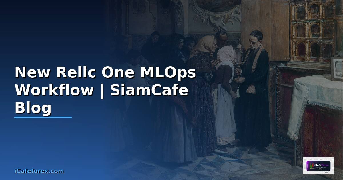 New Relic One MLOps Workflow