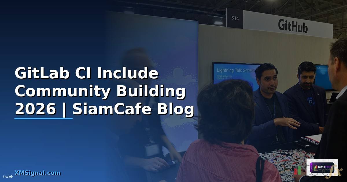 GitLab CI Include Community Building