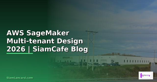 AWS SageMaker Multi-tenant Design